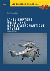 L’hélicoptère WG13 Lynxdans l’Aéronautique navale (1978-2020)