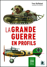 La Grande Guerre en profils