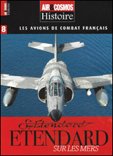 Air & Cosmos HistoireLes avions de combat français n°8