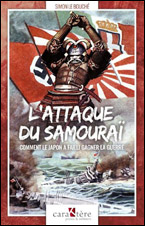 L’attaque du samouraï