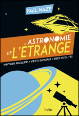 Astronomie de l’étrange