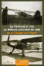 Du Fieseler Fi 156 au Morane-Saulnier MS 500