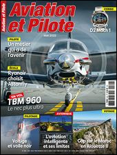 Aviation et Pilote n°580 Mai 2022