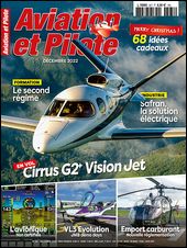 Aviation et Pilote n°587 – Décembre 2022