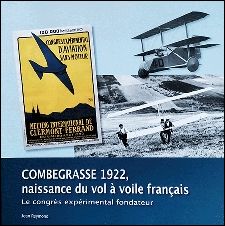 Combegrasse 1922, naissance du vol à voile français