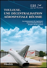 Toulouse, une décentralisation aérospatiale réussie