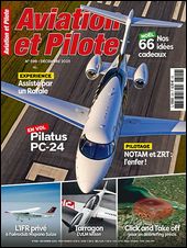 Aviation et Pilote n°599 – Décembre 2023