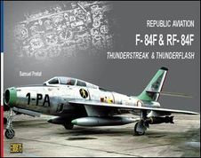 Republic Aviation F-84F & RF-84F