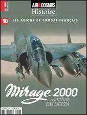 Air & Cosmos HistoireLes avions de combat français n°10