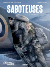 Saboteuses tome 1